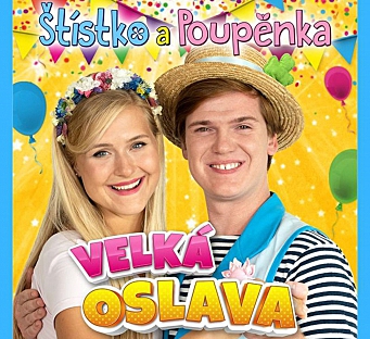 Štístko a Poupěnka - Velká oslava 