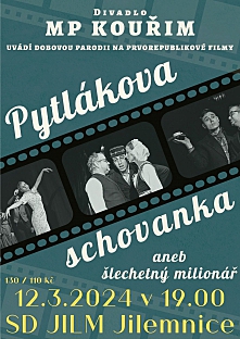 PYTLÁKOVA SCHOVANKA aneb ŠLECHETNÝ MILIONÁŘ