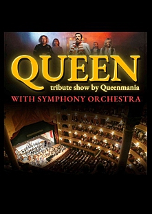 Queen - Symphonic Tribute Show