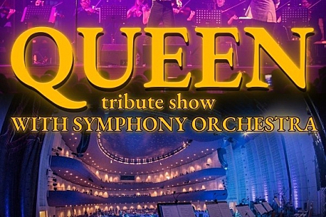 QUEEN - SYMPHONIC TRIBUTE SHOW